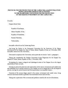 PROTOCOL FOR THE PROTECTION OF THE CASPIAN SEA AGAINST POLLUTION FROM LAND-BASED SOURCES AND ACTIVITIES TO THE FRAMEWORK CONVENTION FOR THE PROTECTION