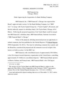 Order Approving the Acquisition of a Bank Holding Company -- MB Financial, Inc.