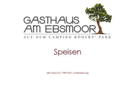 Speisekarte 2013 des Gasthaus am Ebsmoor in Soltau in der Lüneburger Heide