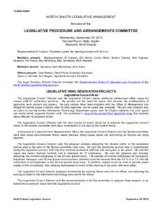 [removed]NORTH DAKOTA LEGISLATIVE MANAGEMENT Minutes of the  LEGISLATIVE PROCEDURE AND ARRANGEMENTS COMMITTEE