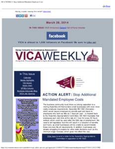 VICA WEEKLY: Stop Additional Mandated Employee Costs