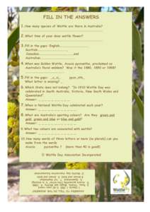 FILL IN THE ANSWERS 1.How many species of Wattle are there in Australia? …………………………………………………………………………………………………………