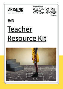 Shift  Teacher Resource Kit  SHIFT