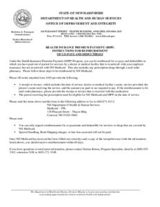 STATE OF NEW HAMPSHIRE DEPARTMENT OF HEALTH AND HUMAN SERVICES OFFICE OF IMPROVEMENT AND INTEGRITY Nicholas A. Toumpas Commissioner