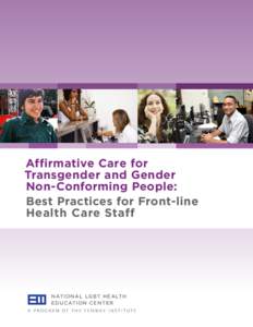 Affirmative Care for Transgender and Gender Non-Conforming People: Best Practices for Front-line Health Care Staff