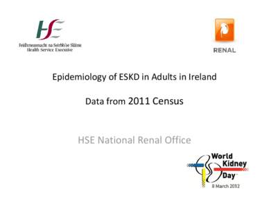 Epidemiology of ESKD in Adults in Ireland  Data from 2011 Census