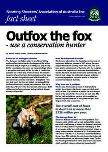 Outfox the fox - use a conservation hunter