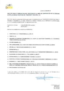 EXPEDIENTE: V RELACIÓN DEFINITIVA DE EMPRESAS QUE HAN PRESENTADO PROPOSICIONES PARA TOMAR PARTE EN LA LICITACIÓN DE-l: “CONTRATO DE SERVICIOS PARA EL CONTROL Y VIGILANCIA DE LA OBRA: “ACCESO A LA NUEVA T