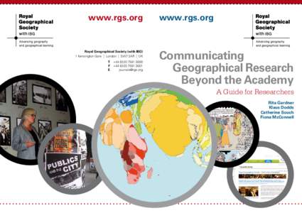 Geographical / Think tank / Research / United Kingdom / Geography / Publishing / Geography of the United Kingdom / Royal Geographical Society / Evidence-based policy