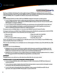 ASSURANCE STATEMENT  The Freeport-McMoRan 2013 Working Toward Sustainable Development (WTSD) report, including information referenced by the Global Reporting Initiative (GRI) G3 Content Index published on the Freeport-Mc