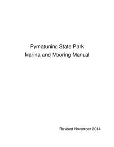 Pymatuning State Park Marina and Mooring Manual Revised November 2014  Revised November 2014