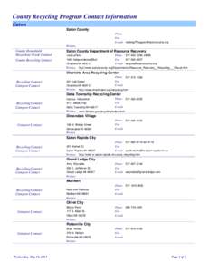 County Recycling Program Contact Information Eaton Eaton County Phone: Fax: E-mail: [removed]