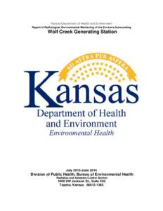 Radiobiology / Radioactivity / Ionizing radiation / Environmental monitoring / Radioactive contamination / Radionuclide / Tritium / Wolf Creek Generating Station / Background radiation / Nuclear physics / Physics / Chemistry