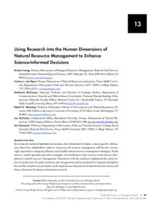 13  Using Research into the Human Dimensions of Natural Resource Management to Enhance Science-Informed Decisions Kirsten Leong, Human Dimensions of Biological Resource Management, National Park Service,