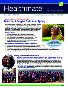 Healthmate Volume 20, No. 2 » SPRING 2014 			  Health Tradition Health Plan