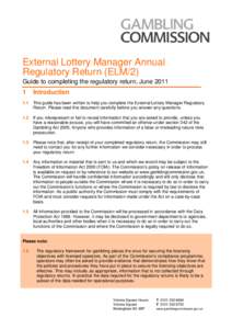 External Lottery Manager Annual Regulatory Return Guidance - June 2011