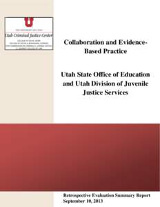 Collaboration and EvidenceBased Practice  Utah State Office of Education and Utah Division of Juvenile Justice Services