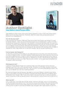 Author Spotlight Taran Matharu chats to Graham Marks Taran Matharu is a debut author whose road to getting published is a story in itself. Here he tells Graham Marks how his new trilogy, Summoner: The Novice, went from a