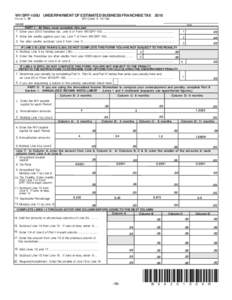 WV/SPF-100U UNDERPAYMENT OF ESTIMATED BUSINESS FRANCHISE TAX 2010 REV[removed]WV Code[removed]18a  W