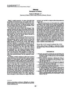 Am. J. Trop. Med. Hyg., 87(2), 2012, p. 205 doi:[removed]ajtmh[removed]Copyright © 2012 by The American Society of Tropical Medicine and Hygiene Editorial Resistance to Rabies