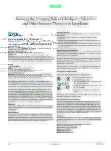 CME  Assessing the Emerging Role of Checkpoint Inhibition and Other Immune Therapies in Lymphoma  Dates of certification: July 31, 2016, to July 31, 2017