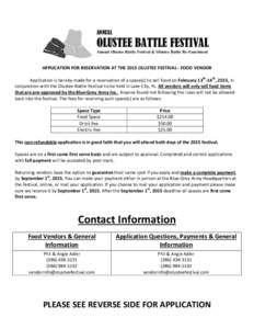 ANNUAL  OLUSTEE BATTLE FESTIVAL Annual Olustee Battle Festival & Olustee Battle Re-Enactment  APPLICATION FOR RESERVATION AT THE 2015 OLUSTEE FESTIVAL - FOOD VENDOR