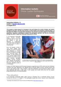Information bulletin China: Ludian Earthquake Information bulletin n° 3 GLIDE n° EQ[removed]CHN 21 August 2014