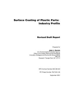 Surface Coating of Plastic Parts: Industry Profile Revised Draft Report  Prepared for