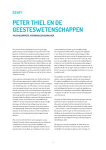 ESSAY  PETER THIEL EN DE ­GEESTESWETENSCHAPPEN THIJS KLEINPASTE, HISTORICUS EN SCHRIJVER