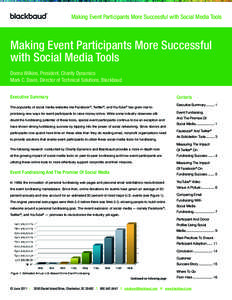 Making Event Participants More Successful with Social Media Tools  Making Event Participants More Successful with Social Media Tools Donna Wilkins, President, Charity Dynamics Mark C. Davis, Director of Technical Solutio