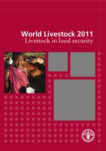 World Livestock[removed]Livestock in food security World Livestock 2011 Livestock in food security