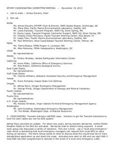 Public safety / Management / Emergency Alert System / NOAA Weather Radio / National Weather Service / Weather radio / Tsunami warning system / National Oceanic and Atmospheric Administration / Pacific Tsunami Warning Center / Emergency management / Tsunami / Warning systems