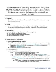 PULSENET STANDARD OPERATING PROCEDURE FOR ANALYSIS OF MLVA DATA OF SALMONELLA ENTERICA SEROTYPE ENTERITIDIS IN BIONUMERICS-APPLIED BIOSYSTEMS GENETIC ANALYZER[removed]DATA