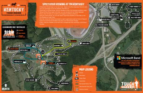 Spectator viewing at TM KENTUCKY - All Spectator Routes begin at the start chute. Begin on the Blue Spectator Route to catch up to your participant at the first obstacle, Mud MileContinuing on the Blue Route, fin