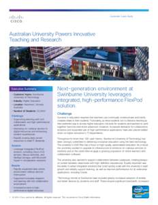 Customer Case Study  Australian University Powers Innovative Teaching and Research  Executive Summary