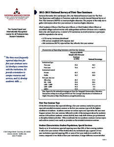 [removed]National Survey of First-Year Seminars F I R S T- Y E A R E X P E R I E N C E ® A N D STUDENTS IN TRANSITION UNIVERSITY OF SOUTH CAROLINA  The Trusted Expert and