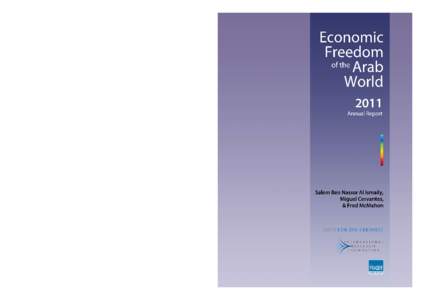 Economic Freedom of the Arab World: 2011 Annual Report