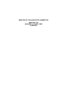 MINUTES OF THE EXECUTIVE COMMITTEE MEETING 478 December 1, 2, and 3, 1998 in Montreal  MINUTES OF THE EXECUTIVE COMMITTEE OF THE KATIVIK SCHOOL BOARD