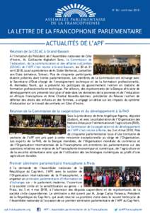 N°36 | avril-maiLA LETTRE DE LA FRANCOPHONIE PARLEMENTAIRE ACTUALITÉS DE L’APF Réunion de la CECAC à Grand-Bassam À l’invitation du Président de l’Assemblée nationale de Côte