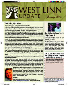 WEST LINN UPDATE January[removed]You Talk, We Listen: