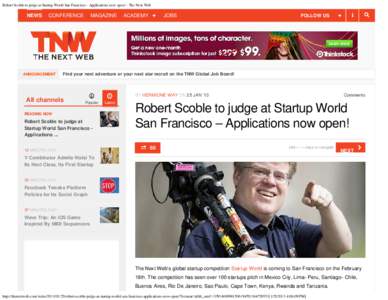 Robert Scoble to judge at Startup World San Francisco - Applications now open! - The Next Web