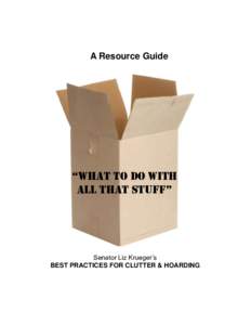 Human behavior / Hoarding / Clutter / Economics / Obsessive–compulsive disorder / Hoarders / Animal hoarding / Compulsive hoarding / Behavior / Collecting