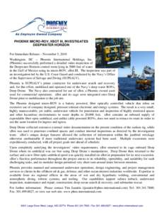 Subsea / Oceanography / Remotely operated underwater vehicle / Water / Phoenix International Holdings / Deep Drone