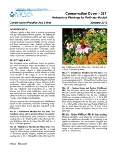 Conservation CoverHerbaceous Plantings for Pollinator Habitat Conservation Practice Job Sheet  January 2012