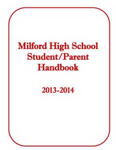 Milford High School Student/Parent Handbook  MHS Class Times