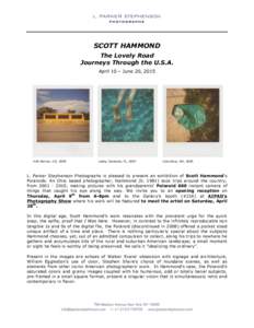 SCOTT HAMMOND The Lovely Road Journeys Through the U.S.A. April 10 – June 20, 2015  #56 Denver, CO, 2005