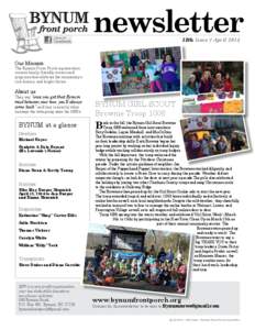 newsletter 13th Issue † April 2014 Our Mission:  The Bynum Front Porch organization