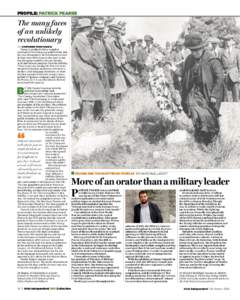 PROFILE: PATRICK PEARSE  The many faces of an unlikely revolutionary >>> CONTINUED FROM PAGE 12