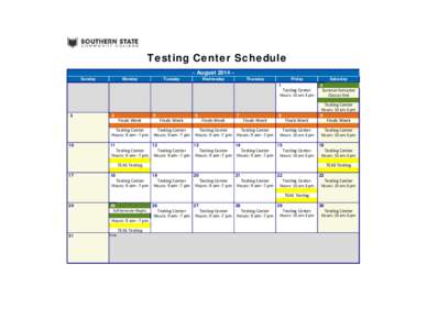 Testing Center Schedule ~ August 2014 ~ Sunday Monday