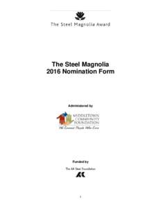 Microsoft WordSteel Magnolia Nomination Form -Draft.doc